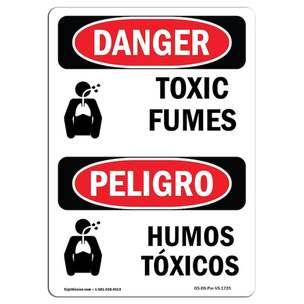 Safety Sign, OSHA Danger, 24" Height, Toxic Fumes, Bilingual Spanish, DS-D-1824-VS-1725